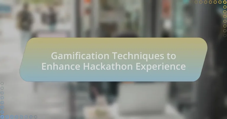 Gamification Techniques to Enhance Hackathon Experience