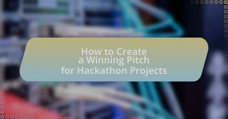 How to Create a Winning Pitch for Hackathon Projects