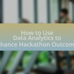 How to Use Data Analytics to Enhance Hackathon Outcomes