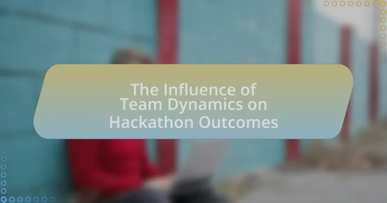 The Influence of Team Dynamics on Hackathon Outcomes