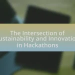 The Intersection of Sustainability and Innovation in Hackathons