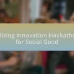 Utilizing Innovation Hackathons for Social Good